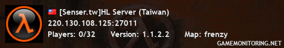 [Senser.tw]HL Server (Taiwan)