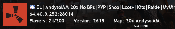 EU|AndysolAM 20x No BPs|PVP|Shop|Loot+|Kits|Raid+|MyMini|Skinbo