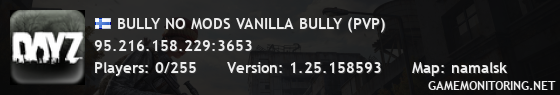 BULLY NO MODS VANILLA BULLY (PVP)