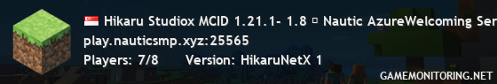 Hikaru Studiox MCID 1.21.1- 1.8 ♦ Nautic AzureWelcoming Server Partner: