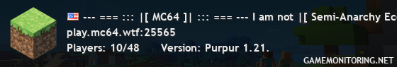 --- === ::: |[ MC64 ]| ::: === --- I am not |[ Semi-Anarchy Economy SMP ]| a babysitter!