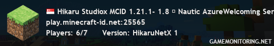 Hikaru Studiox MCID 1.21.1- 1.8 ♦ Nautic AzureWelcoming Server Partner: