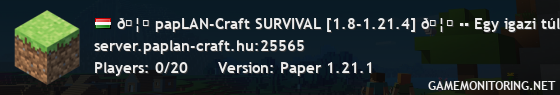 🦅 papLAN-Craft SURVIVAL [1.8-1.21.4] 🦅 ▪▪ Egy igazi túlélő kaland vár rád! ▪▪