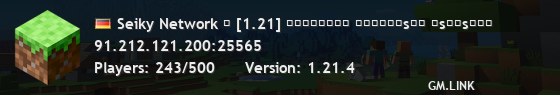 Seiky Network ◆ [1.21] ɴᴀᴊʙᴏʟᴊᴇ ʙᴀʟᴋᴀɴѕᴋᴏ ɪѕᴋᴜѕᴛᴠᴏ