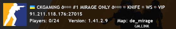 CKGAMING 💚 #1 MIRAGE ONLY 💚 → KNIFE → WS → VIP