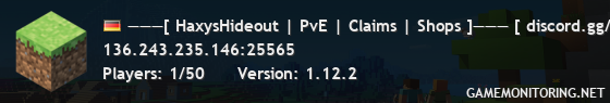 ———[ HaxysHideout | PvE | Claims | Shops ]——— [ discord.gg/haxys ] [ haxyshideout.co.uk ]