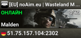 [EU] noAim.eu | Wasteland Malden | GearLoadout | ALL DLC