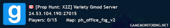 [Prop Hunt: X2Z] Variety Gmod Server