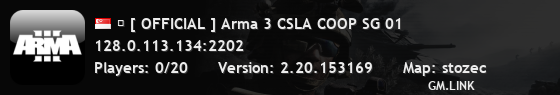 � [ OFFICIAL ] Arma 3 CSLA COOP SG 01