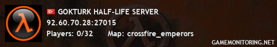 GOKTURK HALF-LIFE SERVER