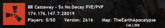 Castaway - 5x No Decay PVE/PVP