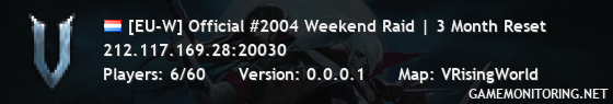 [EU-W] Official #2004 Weekend Raid | 3 Month Reset