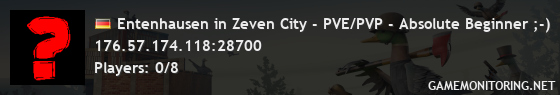 Entenhausen in Zeven City - PVE/PVP - Absolute Beginner ;-)