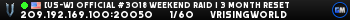 [US-W] Official #3018 Weekend Raid | 3 Month Reset