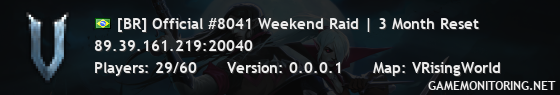 [BR] Official #8041 Weekend Raid | 3 Month Reset