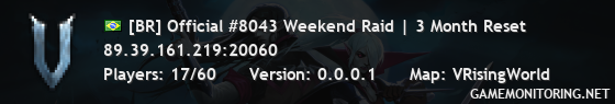 [BR] Official #8043 Weekend Raid | 3 Month Reset