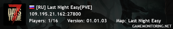 [RU] Last Night Easy[PVE]