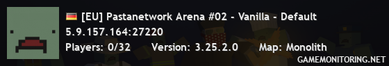 [EU] Pastanetwork Arena #02 - Vanilla - Default