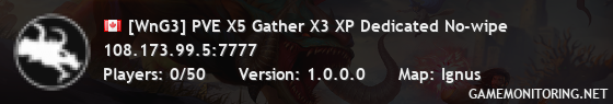 [WnG3] PVE X5 Gather X3 XP Dedicated No-wipe