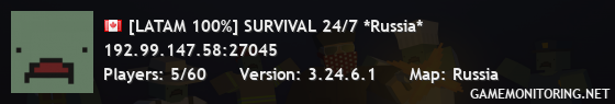 [LATAM 100%] SURVIVAL 24/7 *Russia*