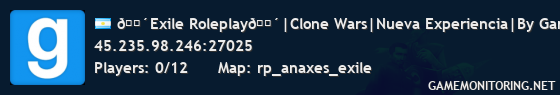 🔴Exile Roleplay🔴|Clone Wars|Nueva Experiencia|By Garrysho