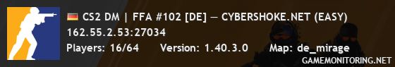 CS2 DM | FFA #102 [DE] — CYBERSHOKE.NET (EASY)