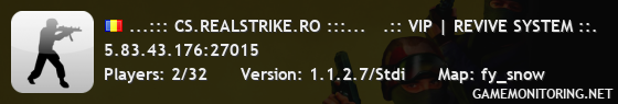 ...::: CS.REALSTRIKE.RO :::...   .:: VIP | REVIVE SYSTEM ::.