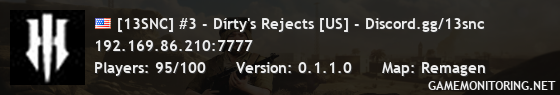 [13SNC] #3 - Dírty's Rejects [US] - Discord.gg/13snc