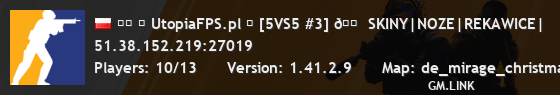 ▓▓ ✖ UtopiaFPS.pl ✦ [5VS5 #3] 🟠 SKINY|NOZE|REKAWICE|