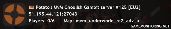 Potato's MvM Ghoulish Gambit server #125 [EU2]