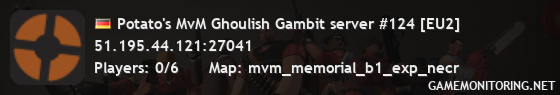 Potato's MvM Ghoulish Gambit server #124 [EU2]