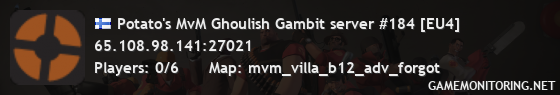 Potato's MvM Ghoulish Gambit server #184 [EU4]