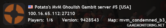 Potato's MvM Ghoulish Gambit server #5 [USA]