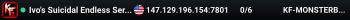 Ivo's Suicidal Endless Server