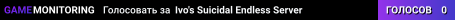 Ivo's Suicidal Endless Server