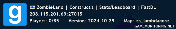 ZombieLand | Construct's | Stats/Leadboard | FastDL