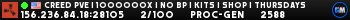 CREED PVE | 1000000X | NO BP | KITS | SHOP | THURSDAYS CREED PVE | 1000000X | NO BP | KITS | SHOP | THURSDAYS