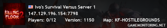 Ivo's Survival Versus Server 1