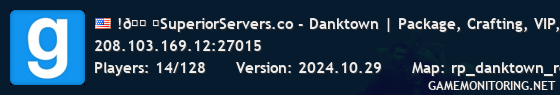 !💠⇛SuperiorServers.co - Danktown | Package, Crafting, VIP,