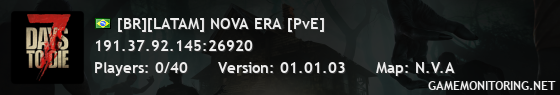 [BR][LATAM] NOVA ERA [PvE]