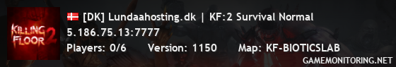 [DK] Lundaahosting.dk | KF:2 Survival Normal