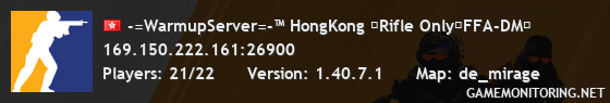 -=WarmupServer=-™ HongKong ★Rifle Only★FFA-DM★