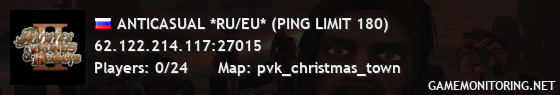 ANTICASUAL *RU/EU* (PING LIMIT 180)