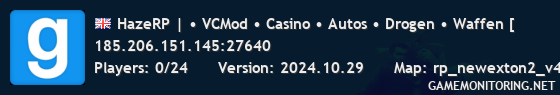HazeRP | • VCMod • Casino • Autos • Drogen • Waffen [