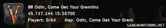 Odin, Come Get Your Gremlins Odin, Come Get Your Gremlins