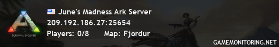 June's Madness Ark Server