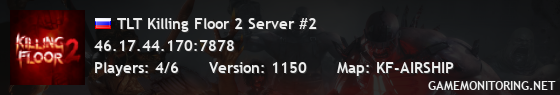 TLT Killing Floor 2 Server #2