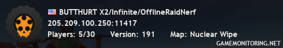 BUTTHURT X2/Infinite/OfflineRaidNerf