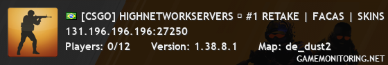 [CSGO] HIGHNETWORKSERVERS ➔ #1 RETAKE | FACAS | SKINS | LUVAS