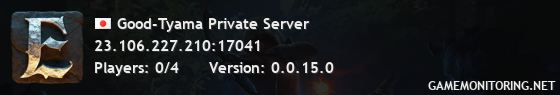 Good-Tyama Private Server